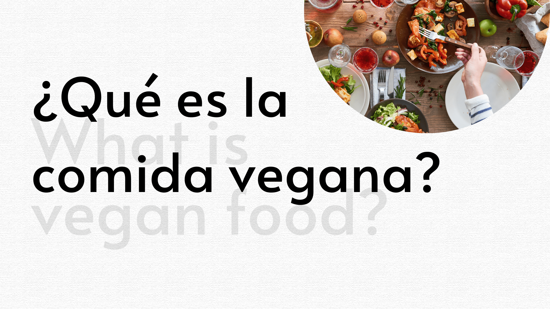 Que es la comida vegana