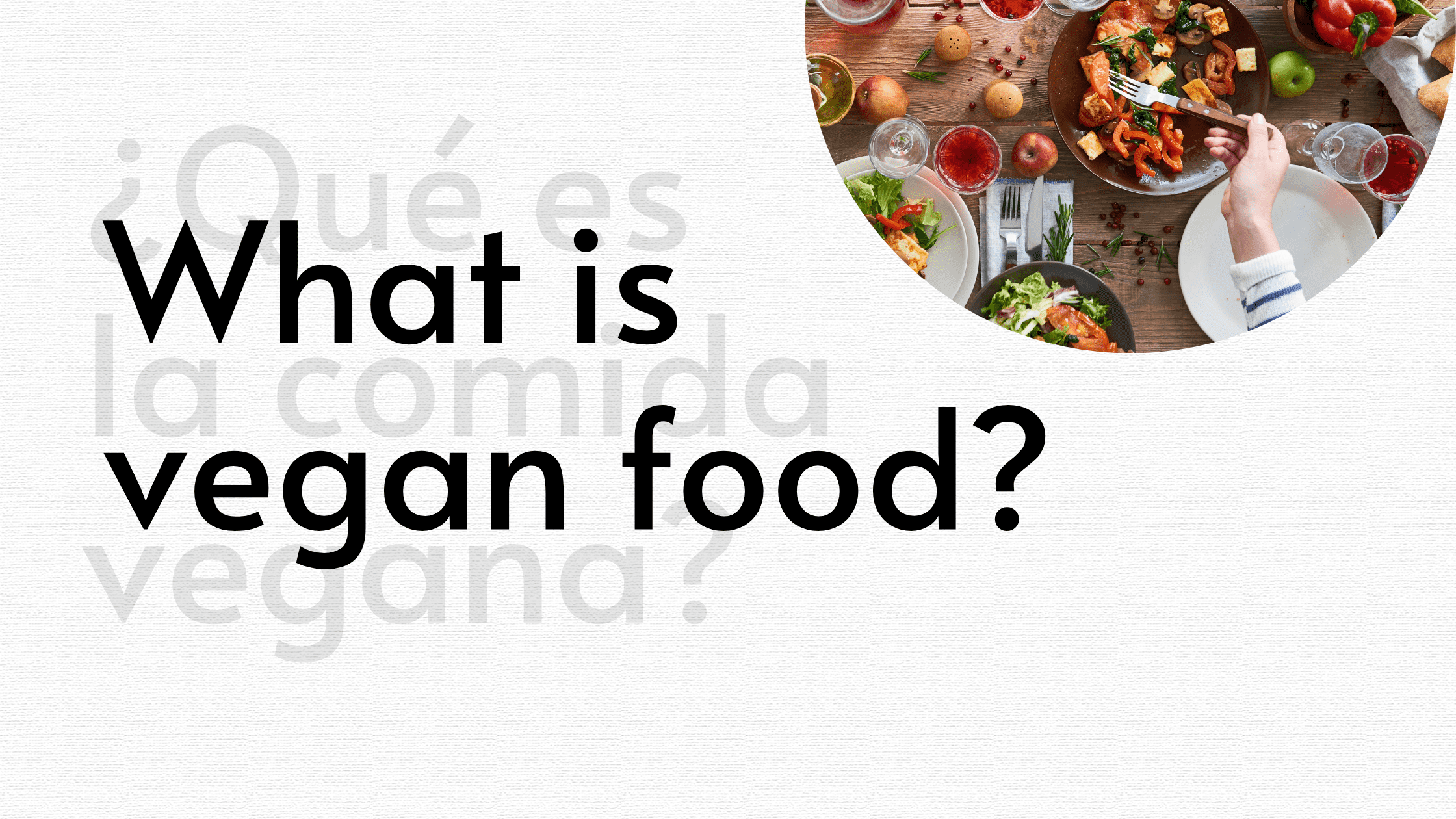 What is Vegan Food? Exploring Delicious Choices and Their Benefits ...